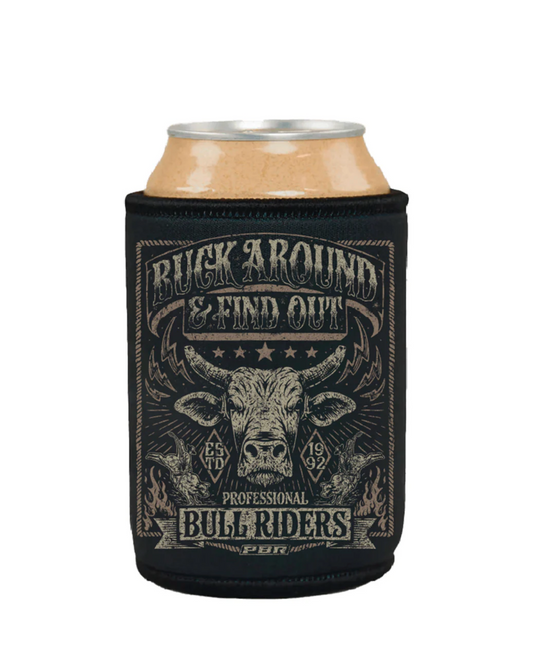PBR Stubby Cooler - Buck Around and Find Out